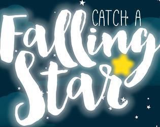 Catch a Falling Star